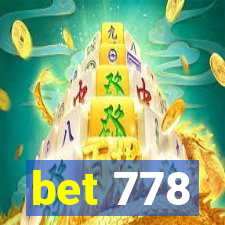 bet 778